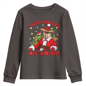 Funny Mexico Xmas Trump Youth Sweatshirt Feliz Navidad Mis Amigo Trump Santa TS09 Dark Chocolate Print Your Wear