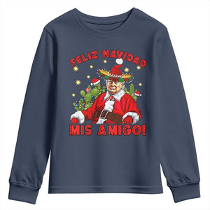 Funny Mexico Xmas Trump Youth Sweatshirt Feliz Navidad Mis Amigo Trump Santa TS09 Navy Print Your Wear