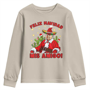 Funny Mexico Xmas Trump Youth Sweatshirt Feliz Navidad Mis Amigo Trump Santa TS09 Sand Print Your Wear