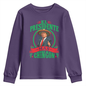 Funny Trump Youth Sweatshirt El Presidente Ms Chingon Mexican TS09 Purple Print Your Wear
