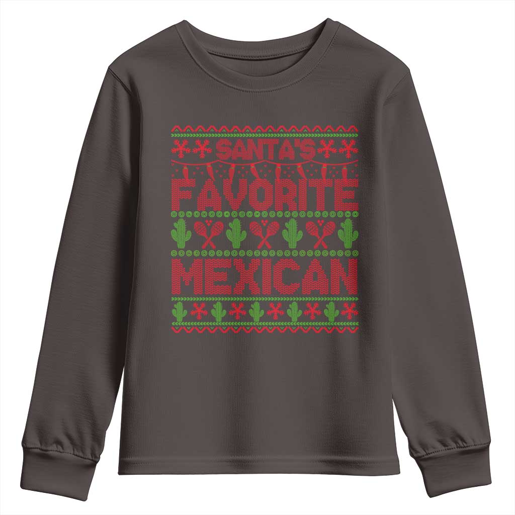 Funny Mexico Xmas Youth Sweatshirt Santa' Favorite Mexican TS09 Dark Chocolate Print Your Wear
