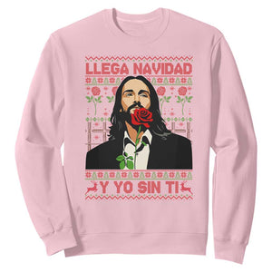Funny Mexico Xmas Sweatshirt Llega Navidad Y Yo Sin Ti Mexican Pop Star TS09 Light Pink Print Your Wear