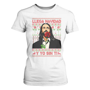 Funny Mexico Xmas T Shirt For Women Llega Navidad Y Yo Sin Ti Mexican Pop Star TS09 White Print Your Wear