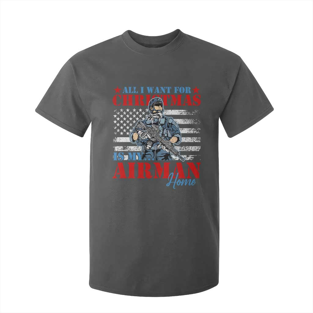 All I Want For Christmas Is My Airman Home T Shirt For Kid TS09 Dark Heather Print Your Wear