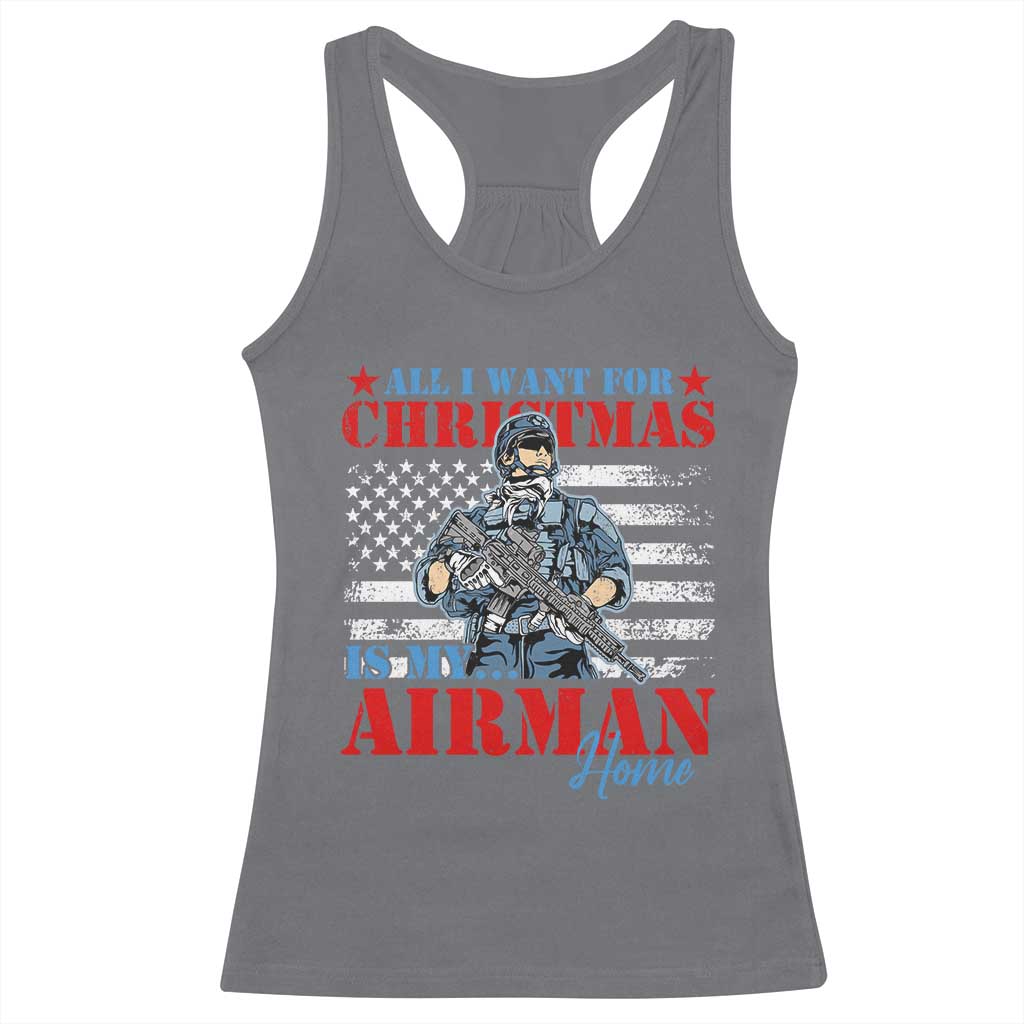 All I Want For Christmas Is My Airman Home Racerback Tank Top TS09 Charcoal Print Your Wear