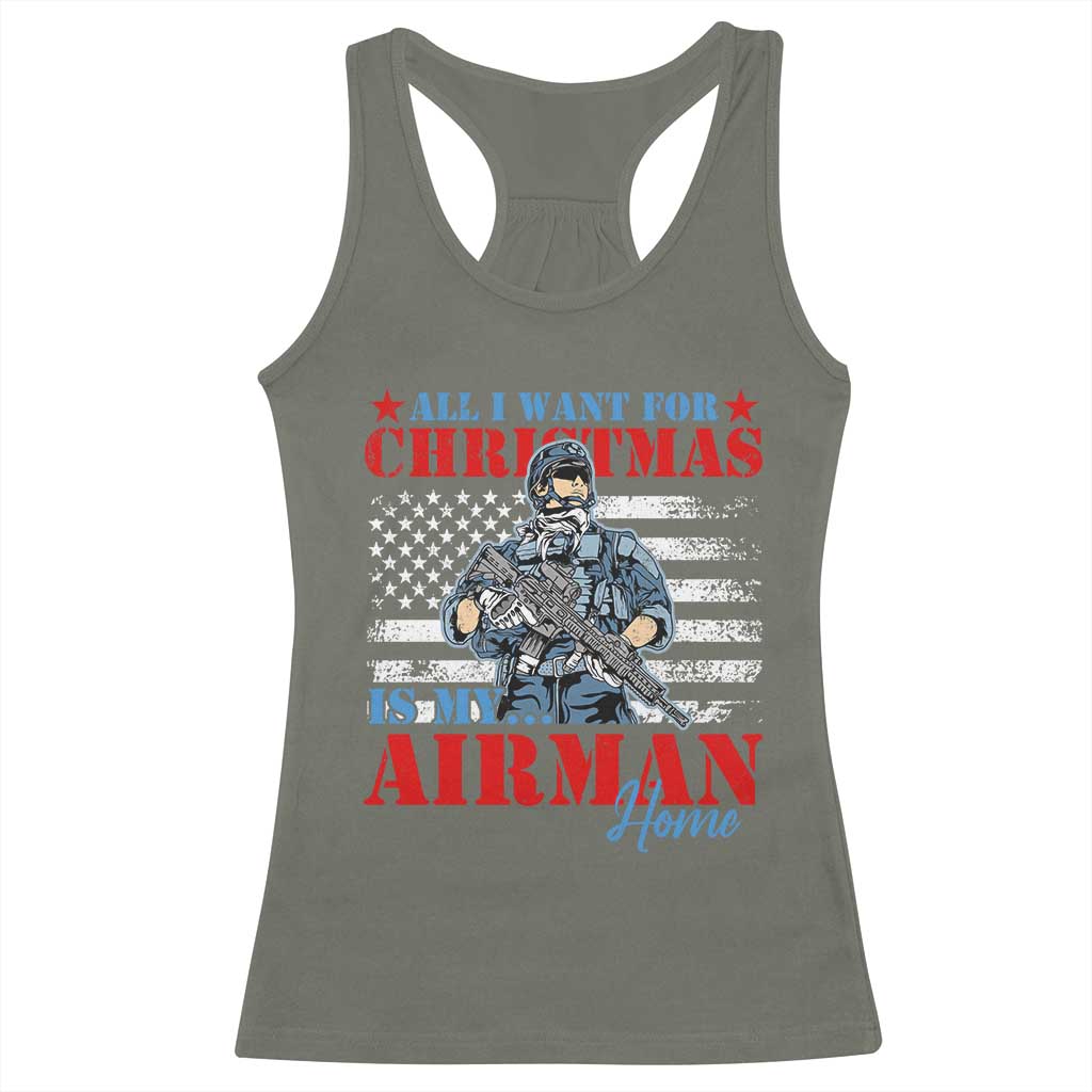 All I Want For Christmas Is My Airman Home Racerback Tank Top TS09 Military Green Print Your Wear
