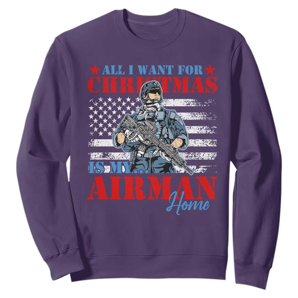 All I Want For Christmas Is My Airman Home Sweatshirt TS09 Purple Print Your Wear