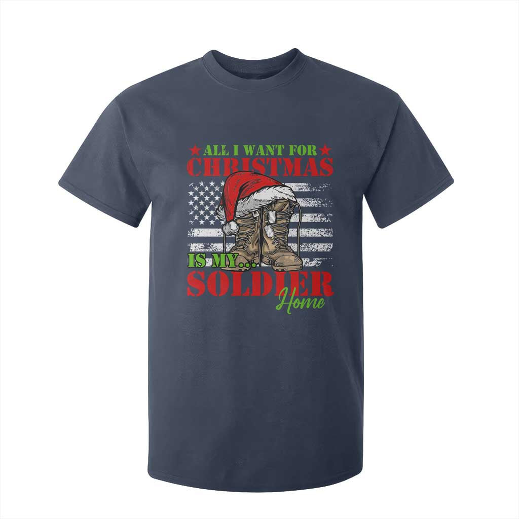 All I Want For Christmas Is My Soldier Home T Shirt For Kid TS09 Navy Print Your Wear
