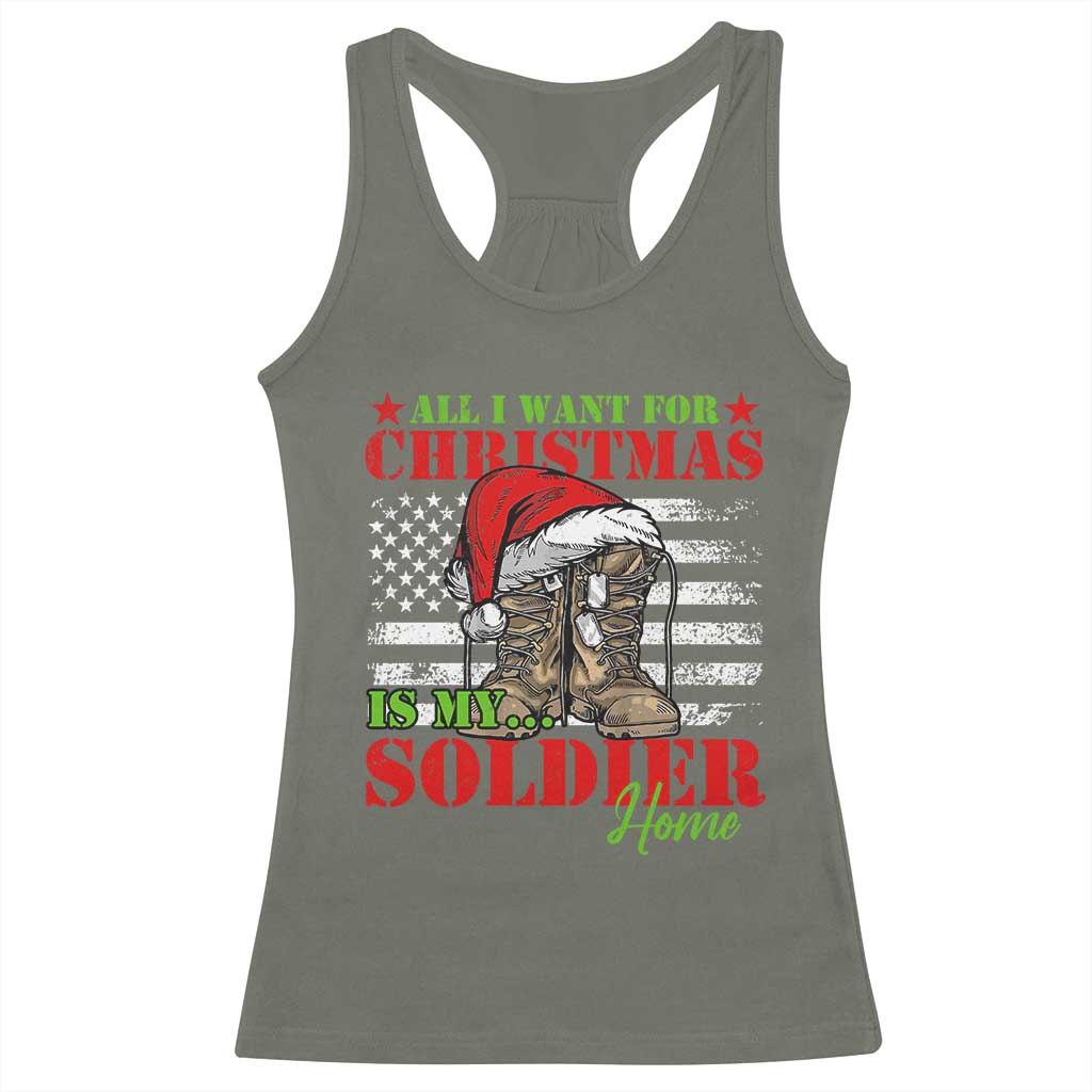 All I Want For Christmas Is My Soldier Home Racerback Tank Top TS09 Military Green Print Your Wear