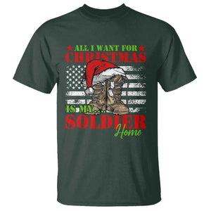 All I Want For Christmas Is My Soldier Home T Shirt TS09 Dark Forest Green Print Your Wear