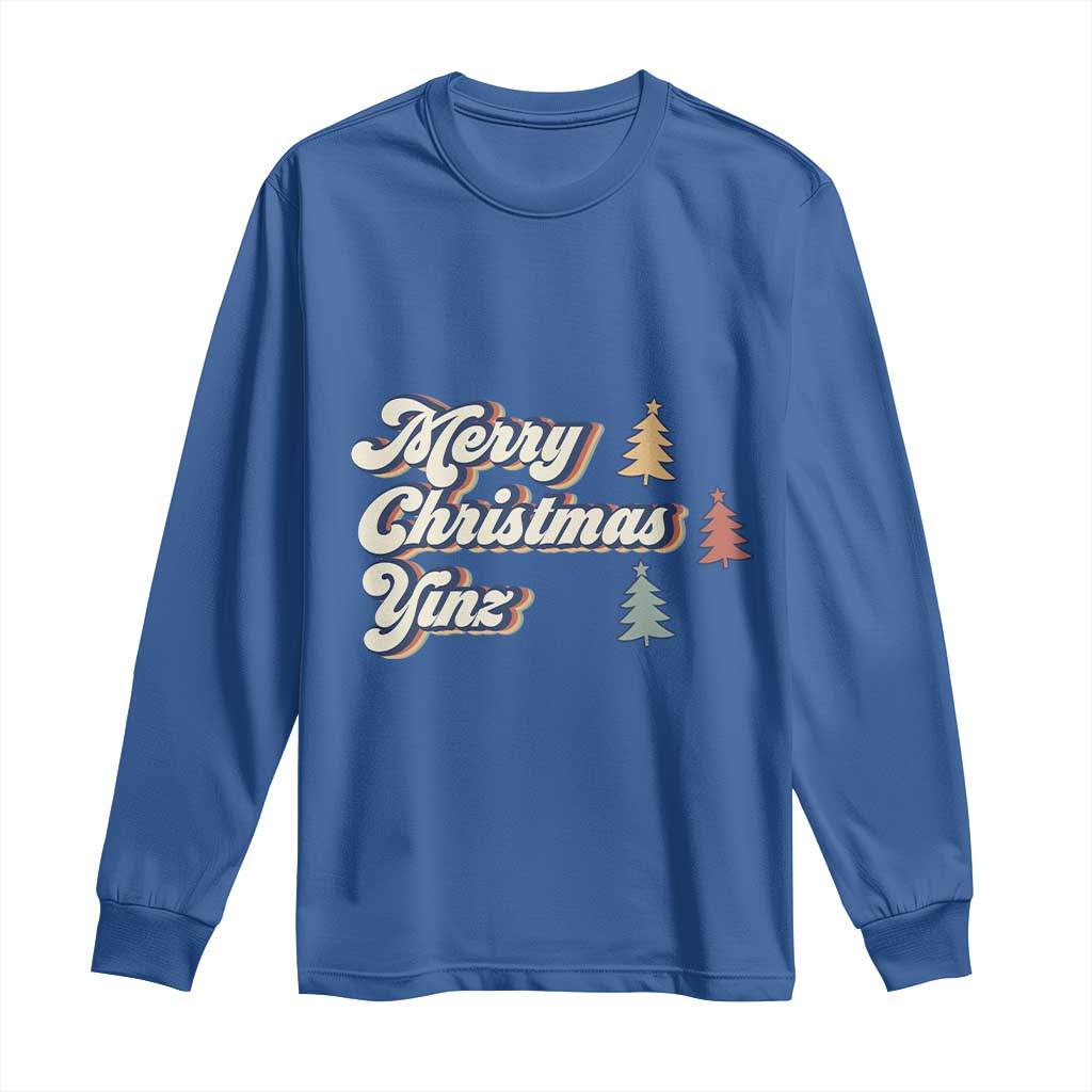 Funny Merry Christmas Yinz Pittsburgh Long Sleeve Shirt TS09 Royal Blue Print Your Wear