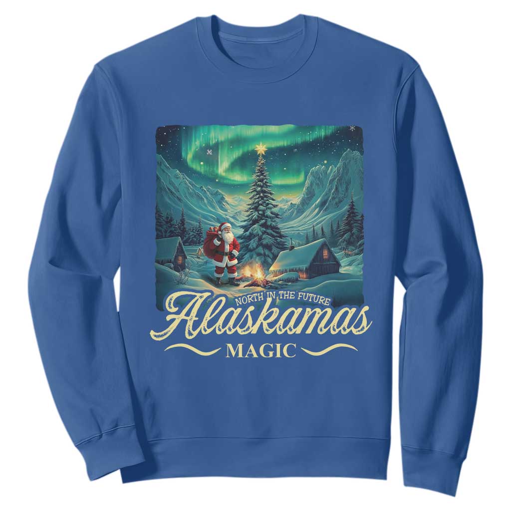 Xmas In Alaska Sweatshirt Alaskamas Magic Aurora Santa TS09 Royal Blue Print Your Wear
