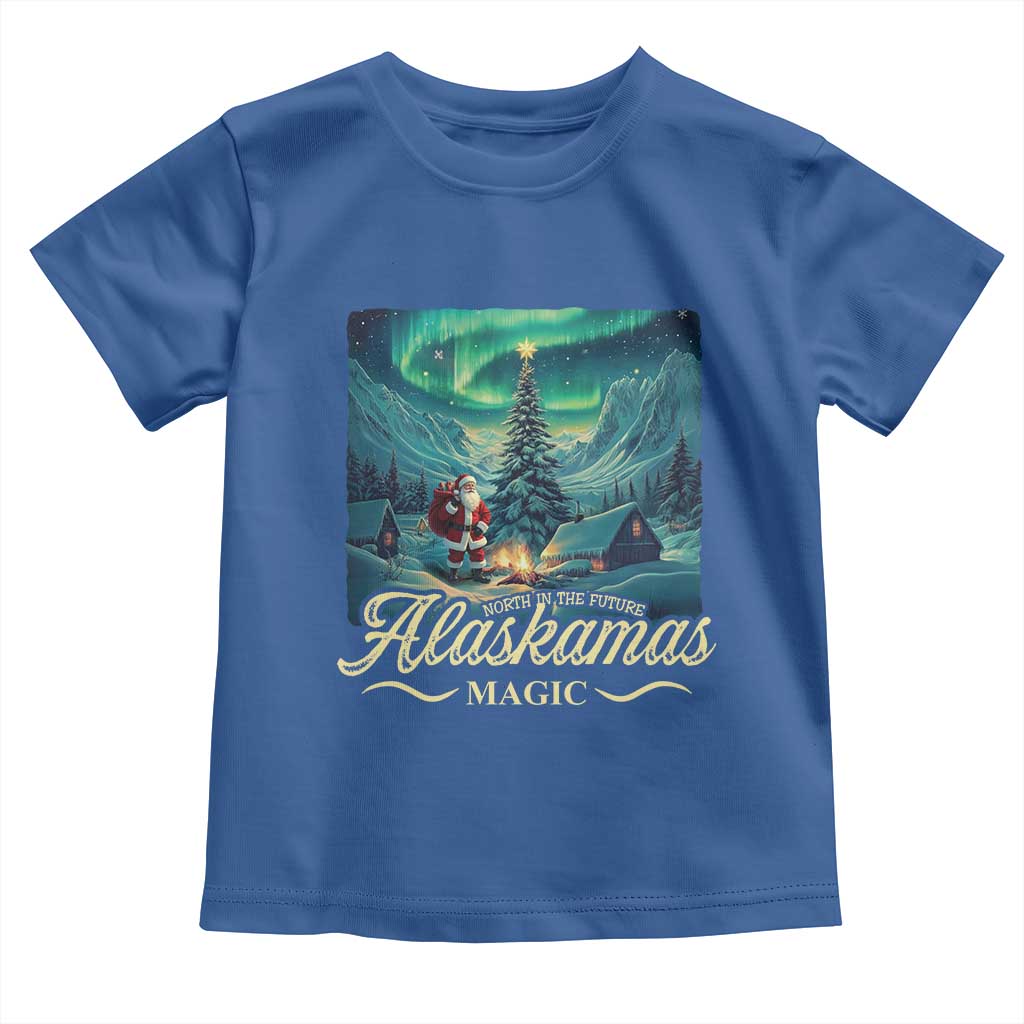 Xmas In Alaska Toddler T Shirt Alaskamas Magic Aurora Santa TS09 Royal Blue Print Your Wear