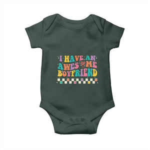 Valentine's Day Baby Onesie I Have An Awesome Boyfriend Ugly Heart Retro Groovy TS09 Print Your Wear