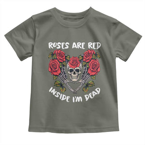 Valentine's Day Toddler T Shirt Roses are Red Inside I'm Dead Skeleton Heart Shape TS09 Military Green Print Your Wear