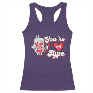 Valentine's Day Racerback Tank Top You're My Type Medical Pun Blood Nurse TS09 Purple Print Your Wear