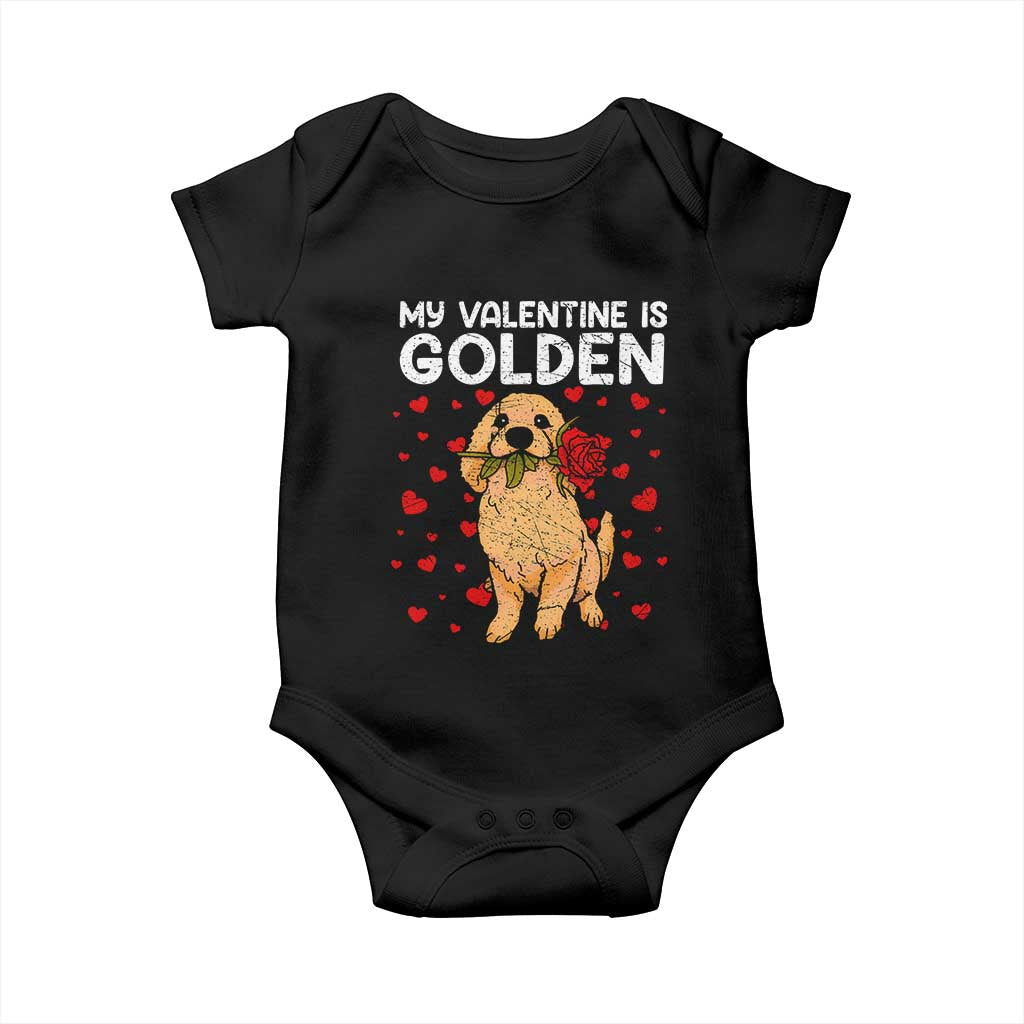 Valentine's Day Baby Onesie My Valentine Is Golden Retriever Cute Pet Dog Rose TS09 Black Print Your Wear