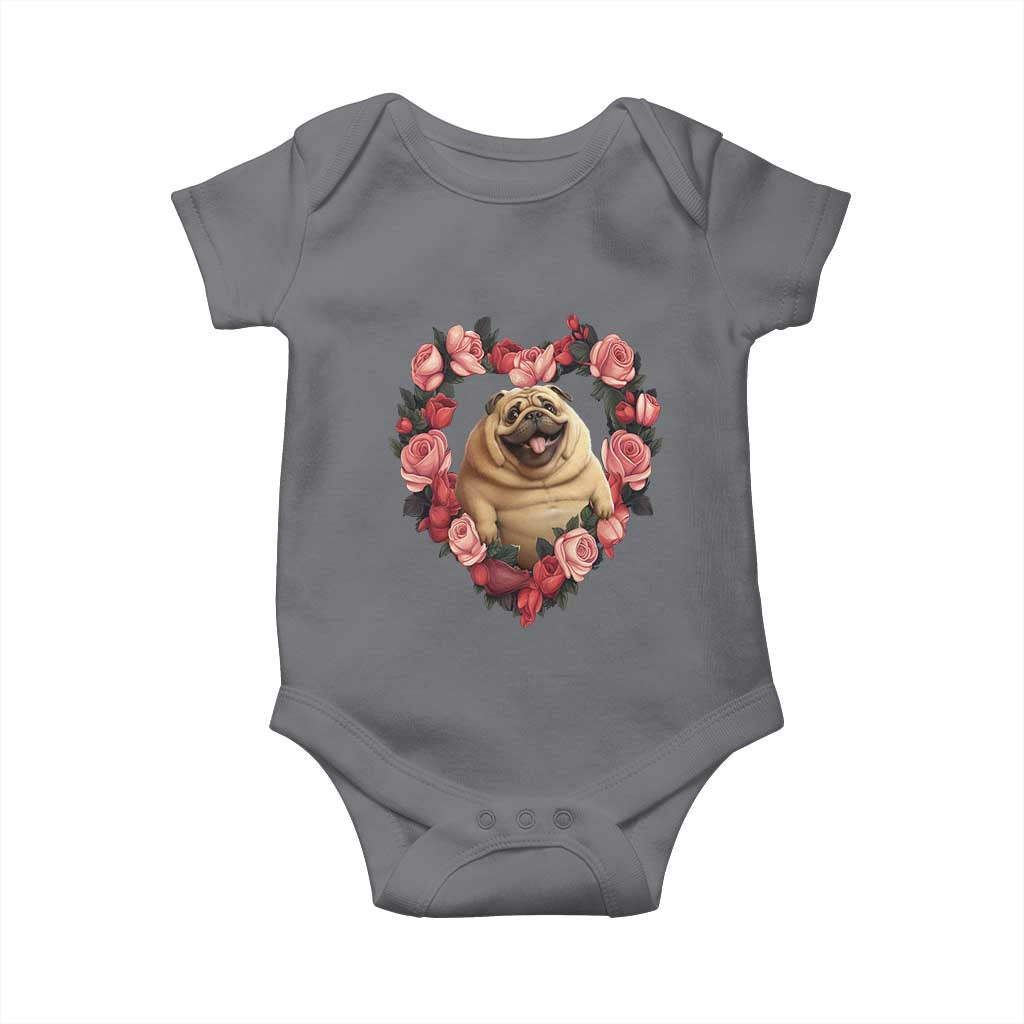 Valentine's Day Baby Onesie My Valentine Is Pug Cute Pet Dog Rose Heart Shape TS09 Charcoal Print Your Wear