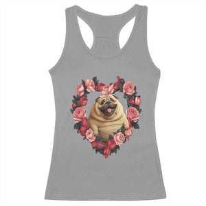 Valentine's Day Racerback Tank Top My Valentine Is Pug Cute Pet Dog Rose Heart Shape TS09 Sport Gray Print Your Wear