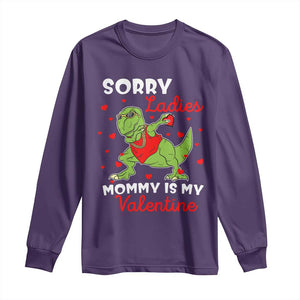 Sorry Ladies Mommy Is My Valentine Long Sleeve Shirt Funny Dabbing Dinosaur Stealing Heart TS09 Purple Print Your Wear