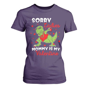 Sorry Ladies Mommy Is My Valentine T Shirt For Women Funny Dabbing Dinosaur Stealing Heart TS09 Purple Print Your Wear