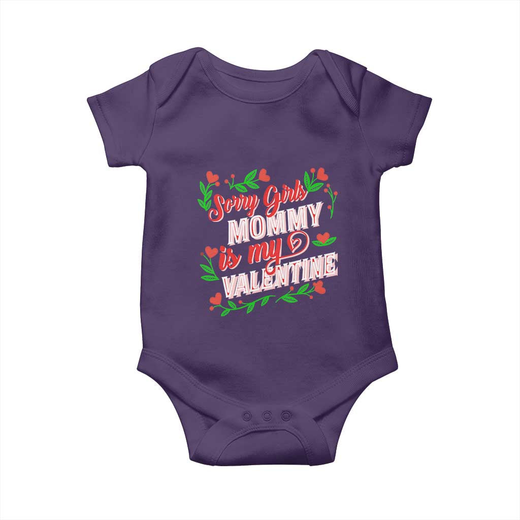 Valentine's Day Baby Onesie Sorry Girls Mom Is My Valentine Funny TS09 Purple Print Your Wear