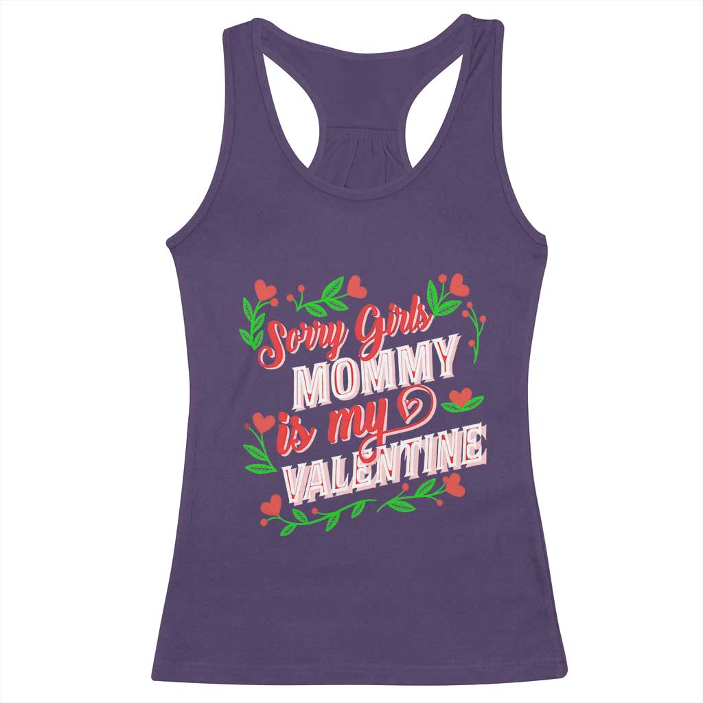 Valentine's Day Racerback Tank Top Sorry Girls Mom Is My Valentine Funny TS09 Purple Print Your Wear