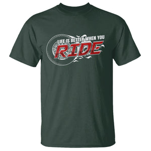 Motorcycle Rider T Shirt Life is Better When You Ride TS09 Dark Forest Green Printyourwear