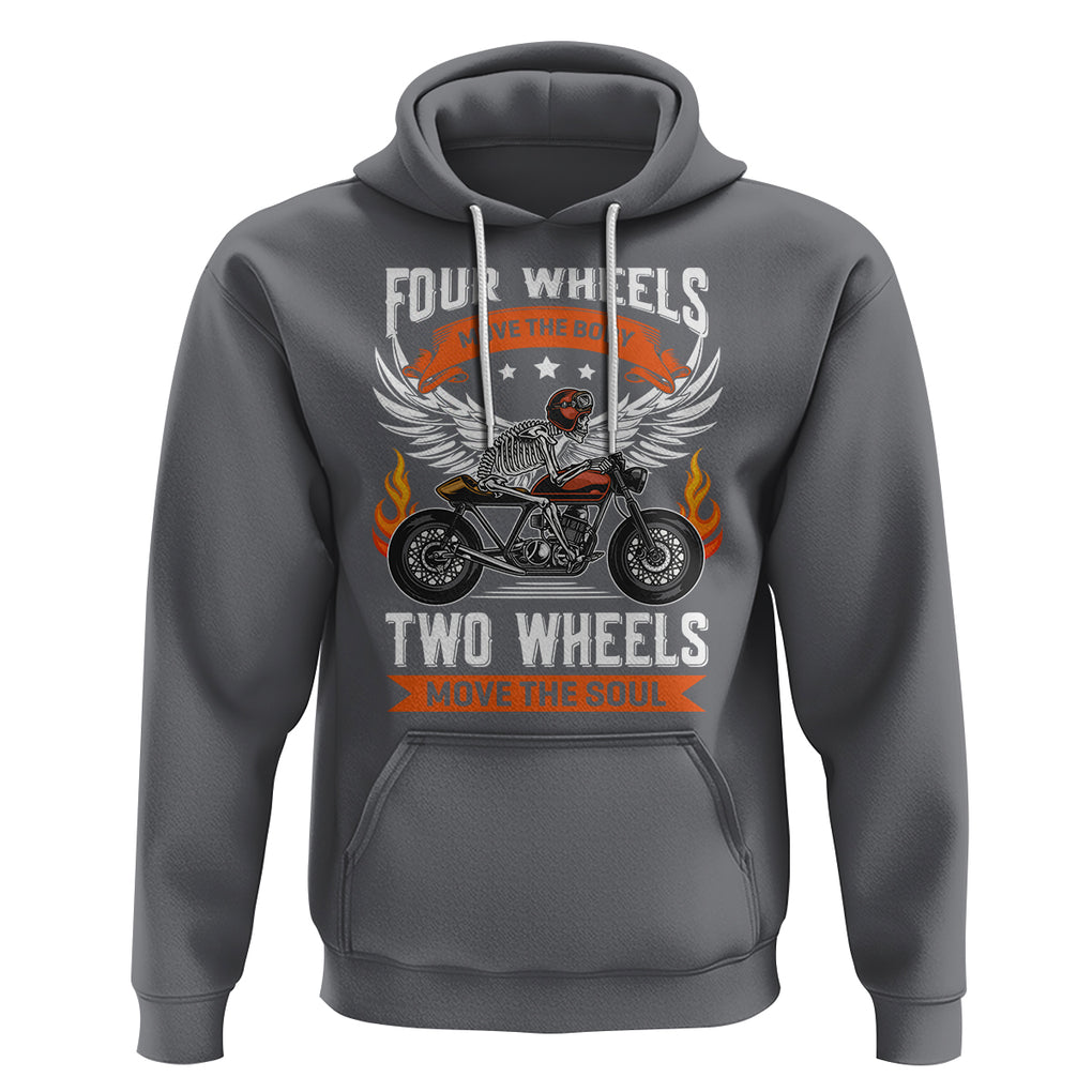 Motorcycle Rider Hoodie Four Wheels Mover The Body Two Wheels Move The Soul TS09 Charcoal Printyourwear