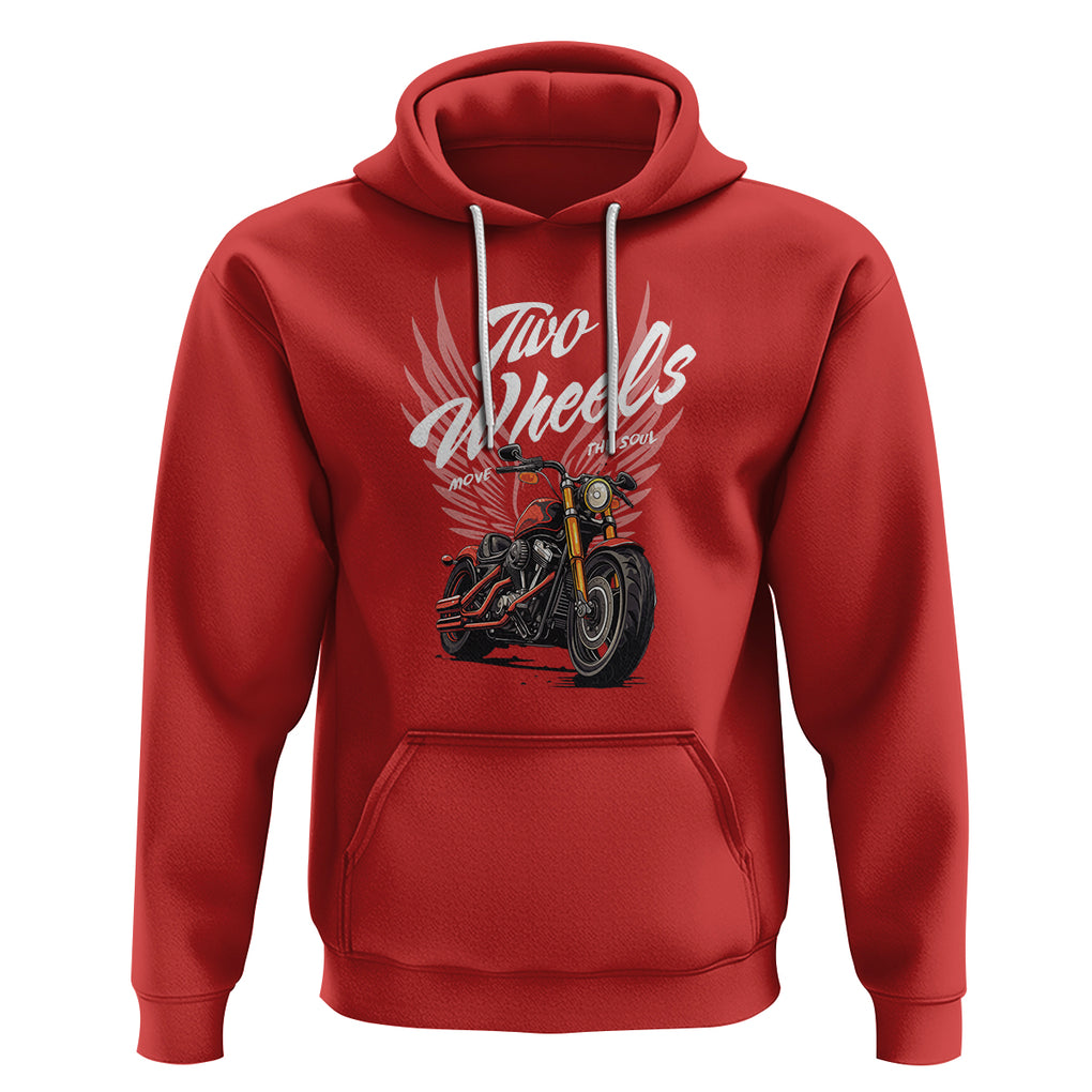 Motorcycle Rider Hoodie Four Wheels Mover The Body Two Wheels Move The Soul TS09 Red Printyourwear