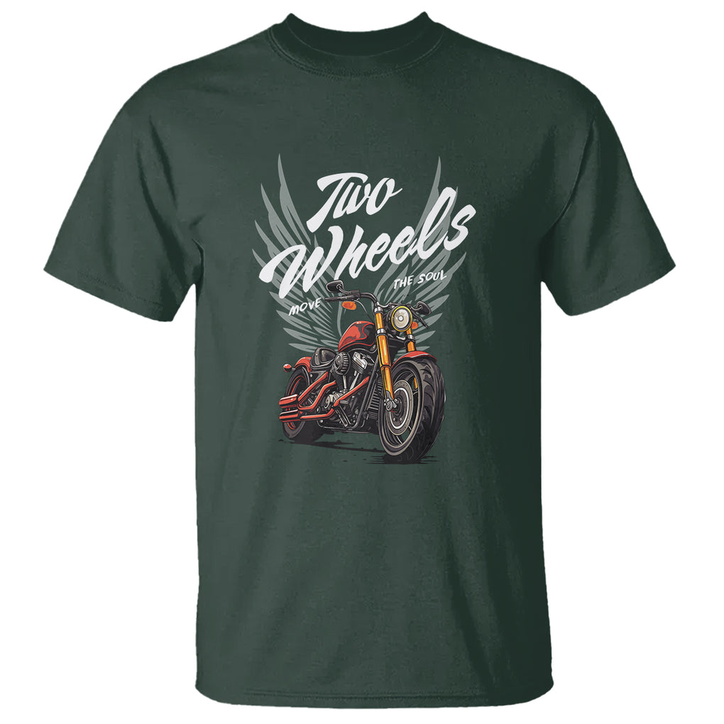 Motorcycle Rider T Shirt Four Wheels Mover The Body Two Wheels Move The Soul TS09 Dark Forest Green Printyourwear