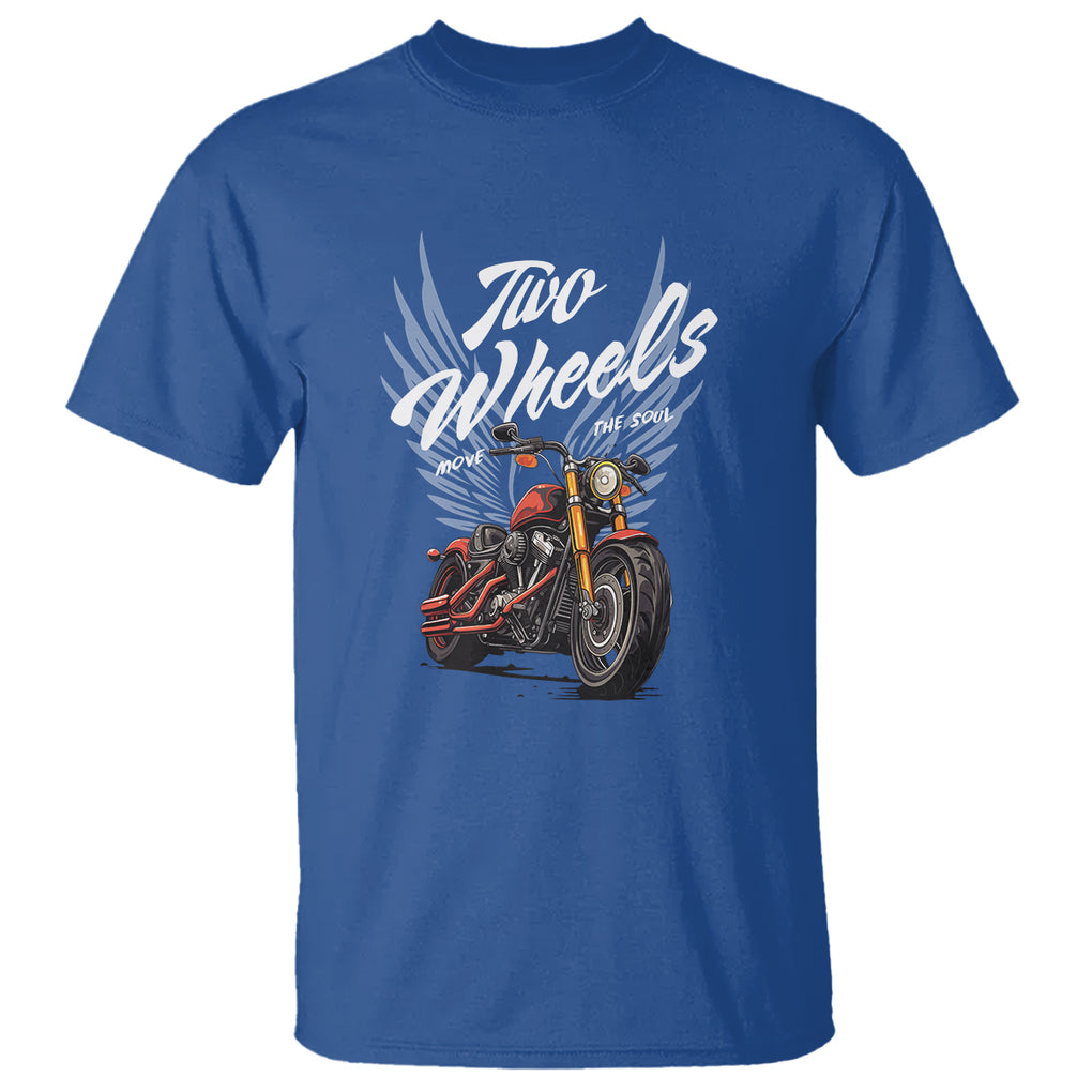 Motorcycle Rider T Shirt Four Wheels Mover The Body Two Wheels Move The Soul TS09 Royal Blue Printyourwear