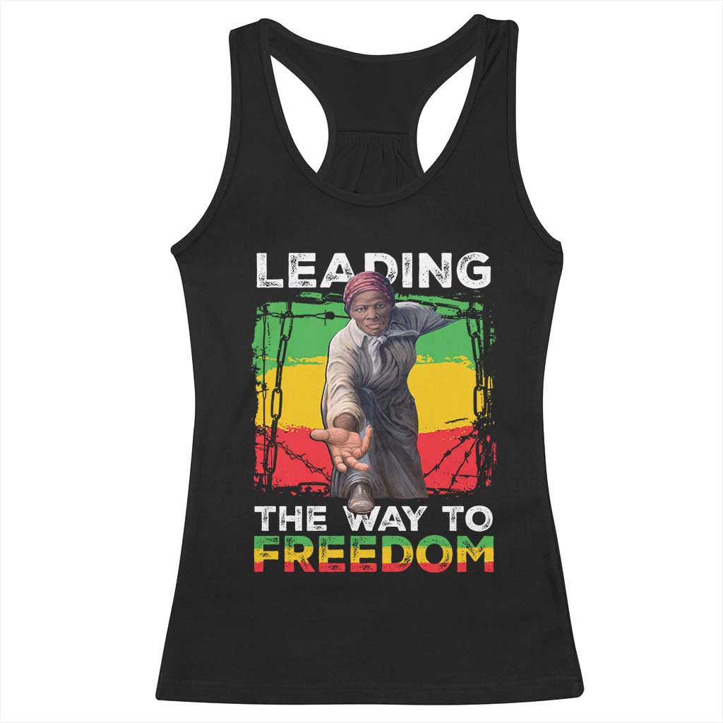 Harriet Tubman Racerback Tank Top Leading The Way To Freedom Black History TS09 Black Print Your Wear