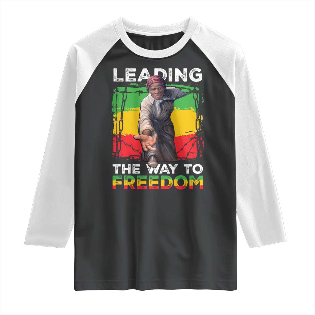 Harriet Tubman Raglan Shirt Leading The Way To Freedom Black History TS09 Black White Print Your Wear