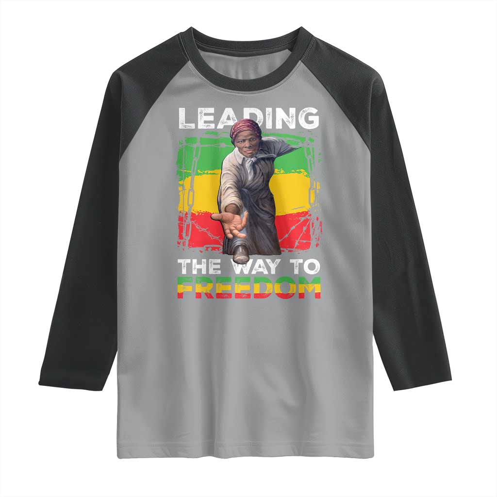 Harriet Tubman Raglan Shirt Leading The Way To Freedom Black History TS09 Sport Gray Black Print Your Wear