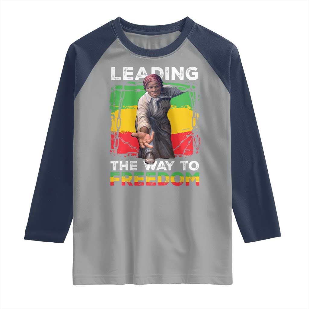 Harriet Tubman Raglan Shirt Leading The Way To Freedom Black History TS09 Sport Gray Navy Print Your Wear
