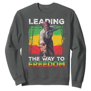 Harriet Tubman Sweatshirt Leading The Way To Freedom Black History TS09 Dark Heather Print Your Wear