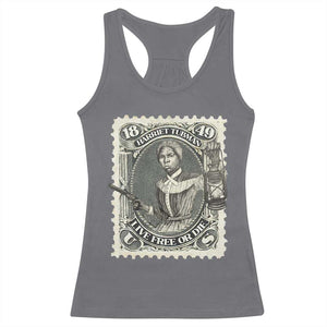 Harriet Tubman Racerback Tank Top Live Free Or Die Black History TS09 Charcoal Print Your Wear