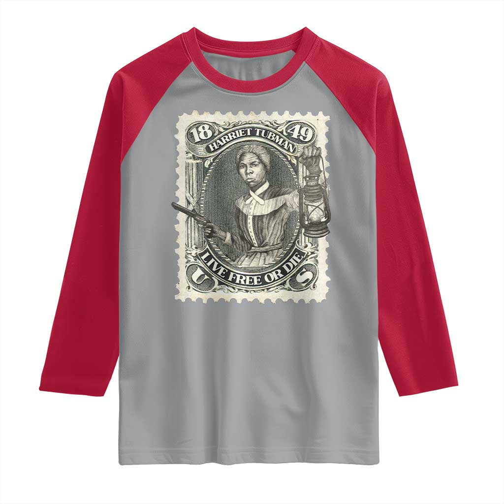 Harriet Tubman Raglan Shirt Live Free Or Die Black History TS09 Sport Gray Red Print Your Wear