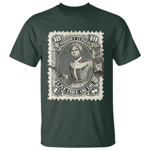 Harriet Tubman T Shirt Live Free Or Die Black History TS09 Dark Forest Green Print Your Wear