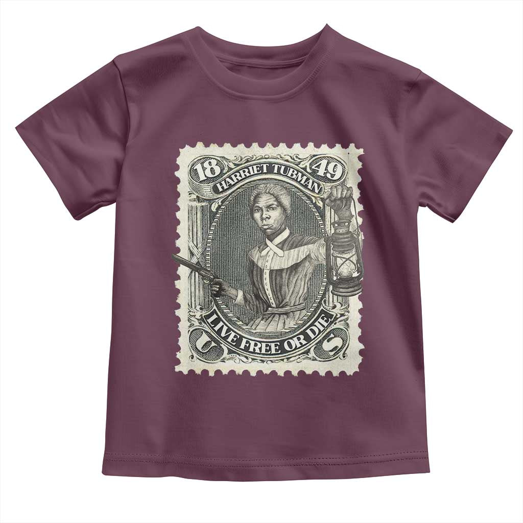 Harriet Tubman Toddler T Shirt Live Free Or Die Black History TS09 Maroon Print Your Wear