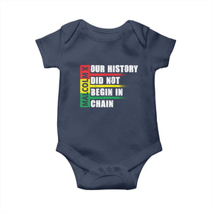 Malcolm X Baby Onesie Our History Did Not Begin In Chains TS09 Navy Print Your Wear