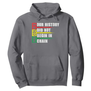 Malcolm X Hoodie Our History Did Not Begin In Chains TS09 Charcoal Print Your Wear