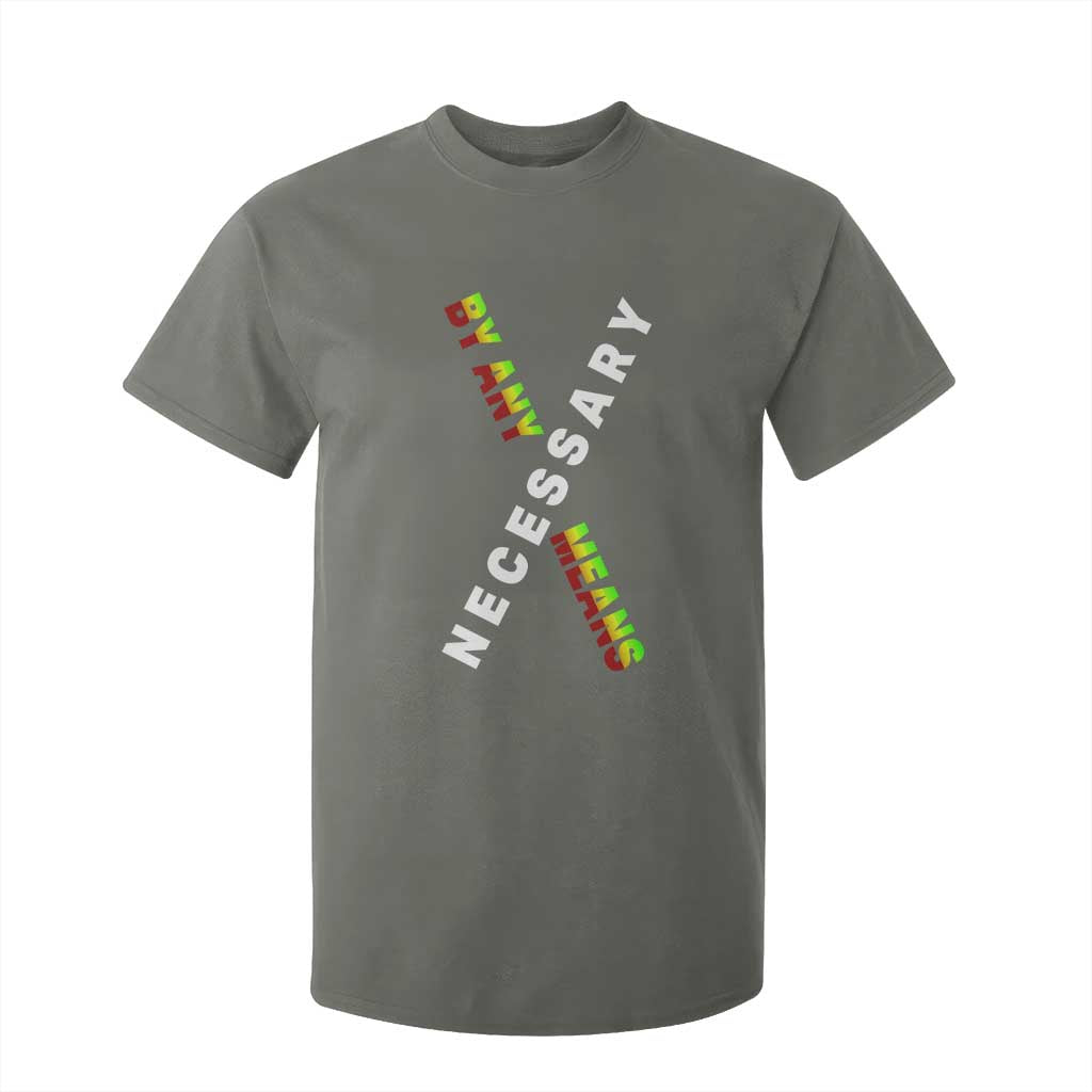 Malcolm X T Shirt For Kid By Any Means Necessary Black History TS09 Military Green Print Your Wear