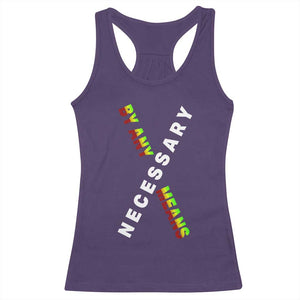 Malcolm X Racerback Tank Top By Any Means Necessary Black History TS09 Purple Print Your Wear