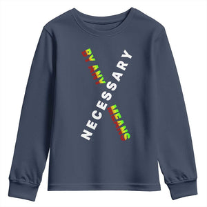 Malcolm X Youth Sweatshirt By Any Means Necessary Black History TS09 Navy Print Your Wear