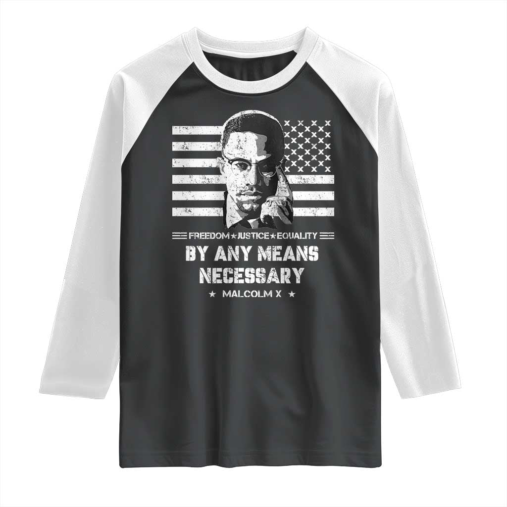 Malcolm X Raglan Shirt By Any Means Necessary American Flag TS09 Black White Print Your Wear