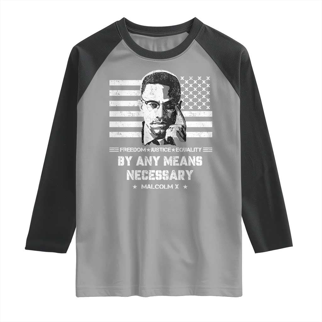 Malcolm X Raglan Shirt By Any Means Necessary American Flag TS09 Sport Gray Black Print Your Wear