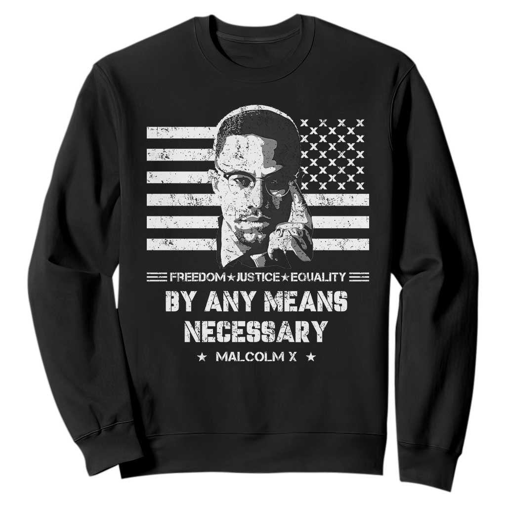 Malcolm X Sweatshirt By Any Means Necessary American Flag TS09 Black Print Your Wear