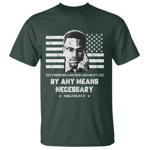 Malcolm X T Shirt By Any Means Necessary American Flag TS09 Dark Forest Green Print Your Wear